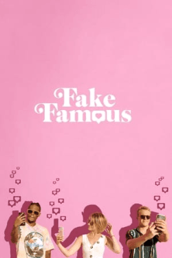 Poster Fake Famous (2021)