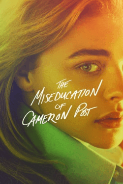 Poster The Miseducation of Cameron Post (2018)