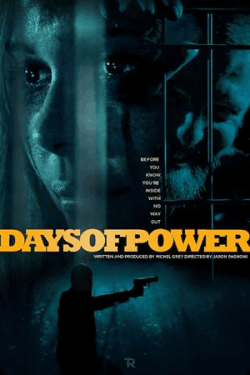 Days of Power (2018)