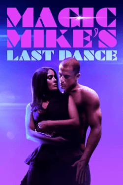 Poster Magic Mike’s Last Dance (2023)