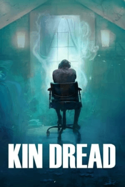 Poster Kin Dread (2021)