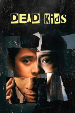 Poster Dead Kids (2019)