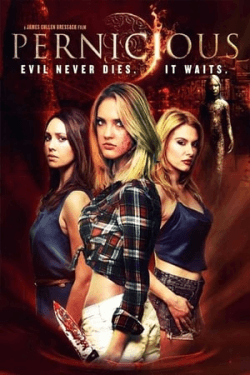 Pernicious (2014)