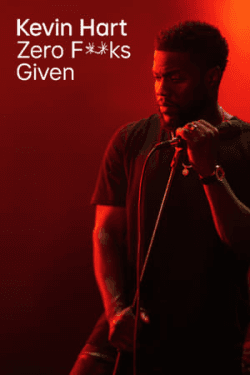 Poster Kevin Hart: Zero F**ks Given (2020)