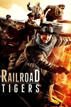 Poster Railroad Tigers (2016)