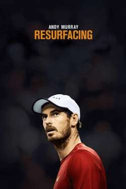 Poster Andy Murray: Resurfacing (2019)