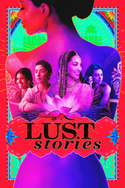 Lust Stories (2018)