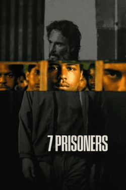 Poster 7 Prisoners (2021)