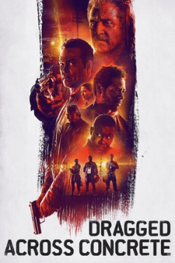 Poster Dragged Across Concrete (2019)