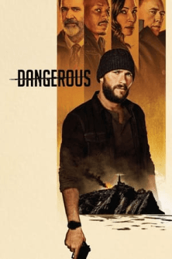 Poster Dangerous (2021)