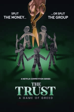 Poster The Trust: A Game of Greed