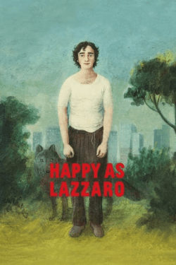 Poster Happy as Lazzaro (2018)