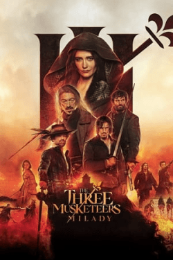 Poster The Three Musketeers – Part II: Milady (2023)