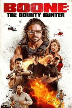 Poster Boone: The Bounty Hunter (2017)