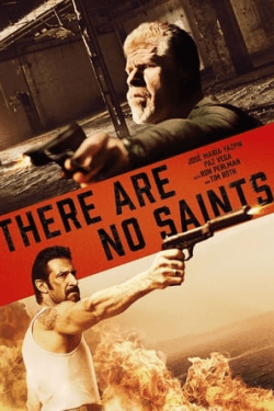 Poster There Are No Saints (2022)