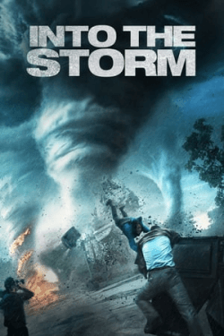 Poster Into the Storm (2014)