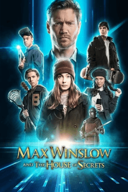 Poster Max Winslow and the House of Secrets (2019)