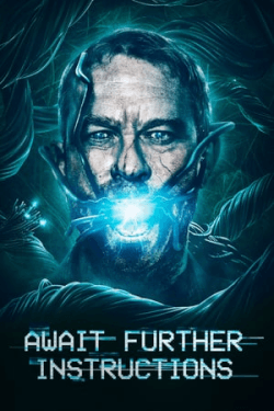 Poster Await Further Instructions (2018)