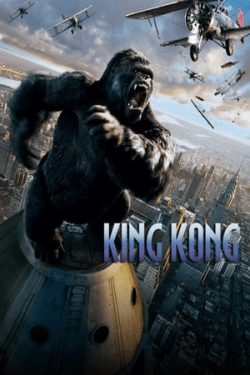 King Kong (2005)