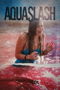 Poster Aquaslash (2019)