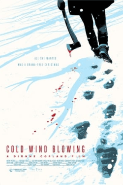 Poster Cold Wind Blowing (2022)