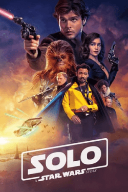 Solo: A Star Wars Story (2018)