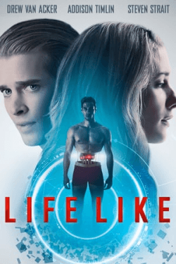 Poster Life Like (2019)