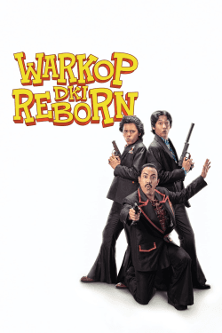 Warkop DKI Reborn 3