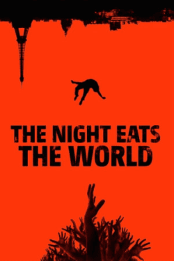 Poster The Night Eats the World (2018)