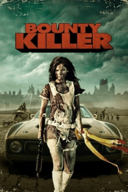 Poster Bounty Killer (2013)