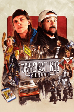 Poster Jay and Silent Bob Reboot (2019)