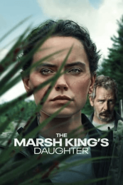 Poster The Marsh King’s Daughter (2023)