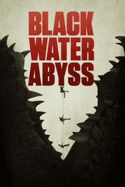 Poster Black Water: Abyss (2020)