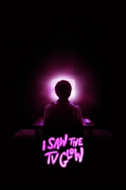 I Saw The Tv Glow (2024)