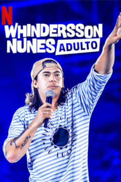 Poster Whindersson Nunes: Adulto (2019)