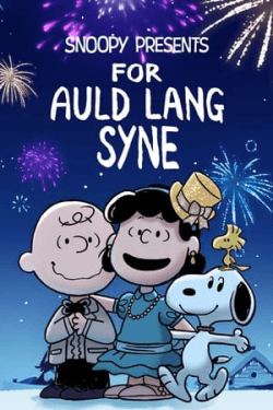 Poster Snoopy Presents: For Auld Lang Syne (2021)