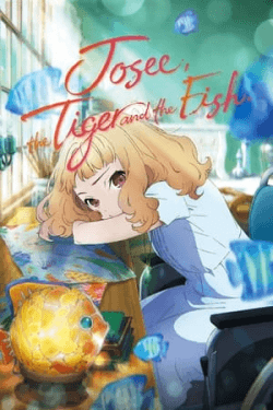 Josee, the Tiger and the Fish (2020)