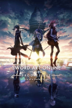 Sword Art Online: Progressive – Aria of a Starless Night (2021)