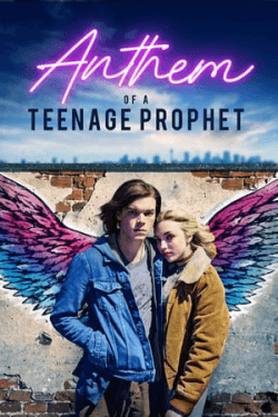 Poster Anthem of a Teenage Prophet (2019)