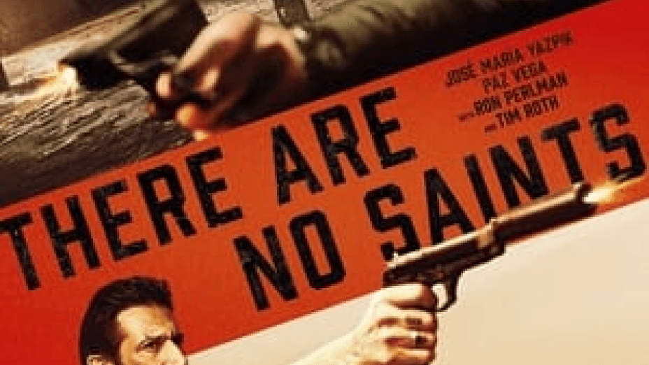 There Are No Saints (2022)