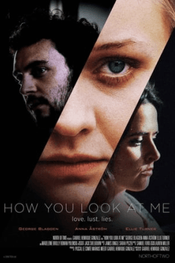 Poster How You Look at Me (2019)