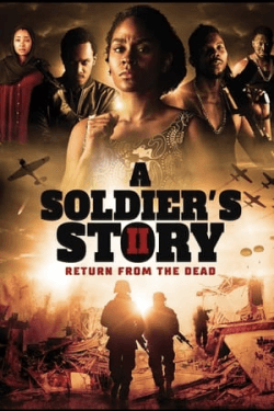 Poster A Soldier’s Story 2: Return from the Dead (2020)