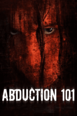 Poster Abduction 101 (2019)