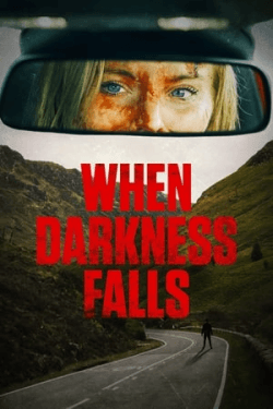 Poster When Darkness Falls (2022)