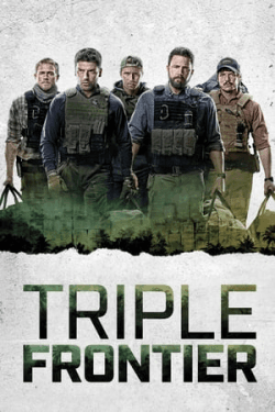 Poster Triple Frontier (2019)