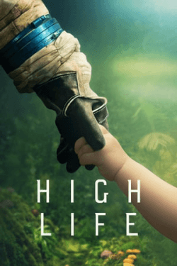 Poster High Life (2018)