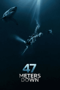 Poster 47 Meters Down (2017)