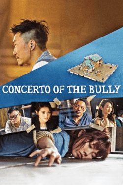 Poster Concerto of the Bully (2018)