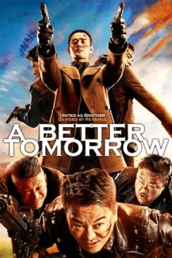 Poster A Better Tomorrow 2018 (2018)