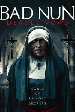 Poster Bad Nun: Deadly Vows (2020)